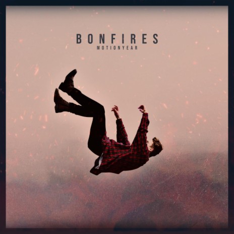 Bonfires | Boomplay Music