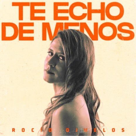 Te echo de menos | Boomplay Music