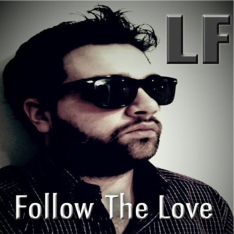 Follow The Love (Radio Edit)