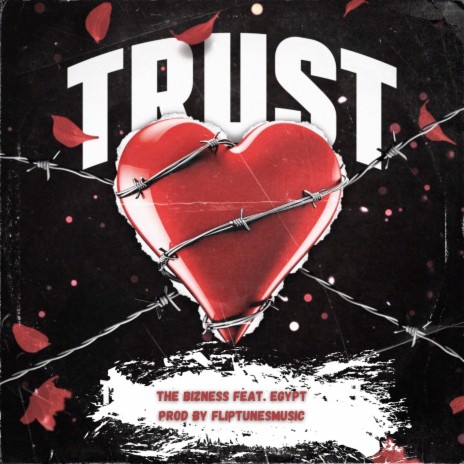 Trust ft. Egypt | Boomplay Music