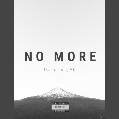 No More ft. Tofyi | Boomplay Music