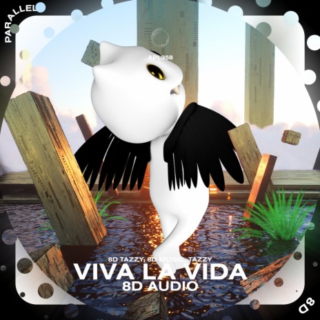 Viva La Vida (i used to rule the world) - 8D Audio ft. surround. & Tazzy | Boomplay Music