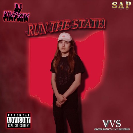 RUN THE STATE!