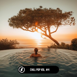 Chill Pop Vol. #4