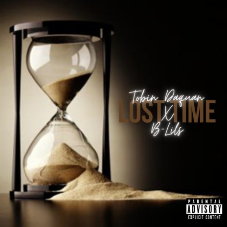 Lost Time (feat. Tobin Daquan)