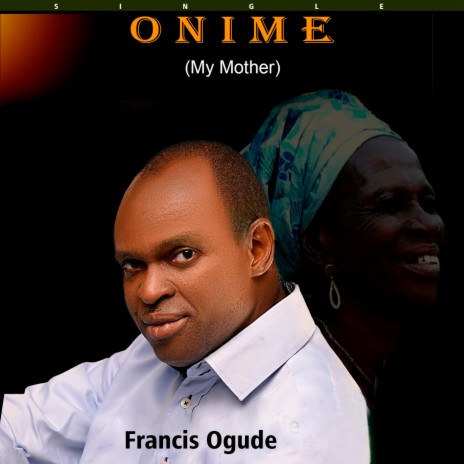 Onime (My Mother) | Boomplay Music