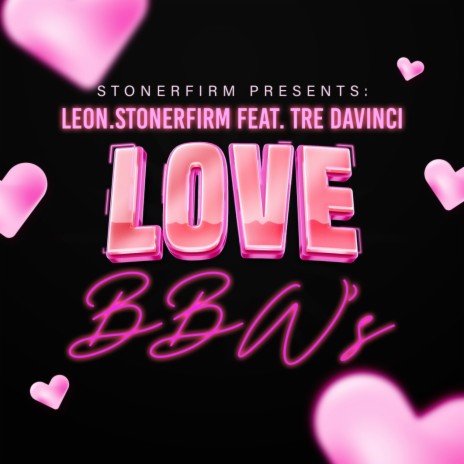 Love BBW's ft. Tre Davinci | Boomplay Music