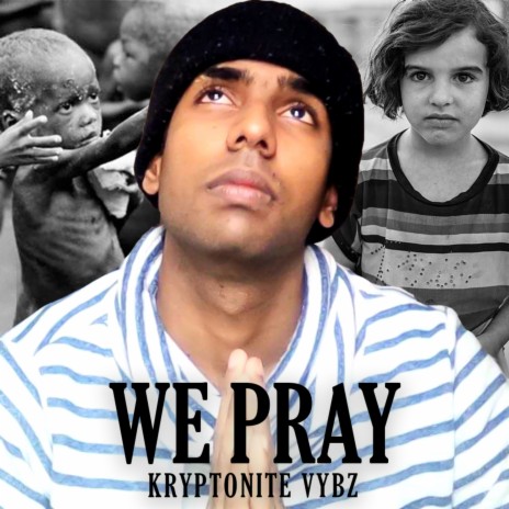 We Pray | Boomplay Music