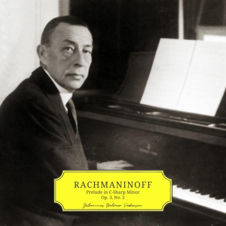 Rachmaninoff: Prelude in C-Sharp Minor, Op. 3, No. 2