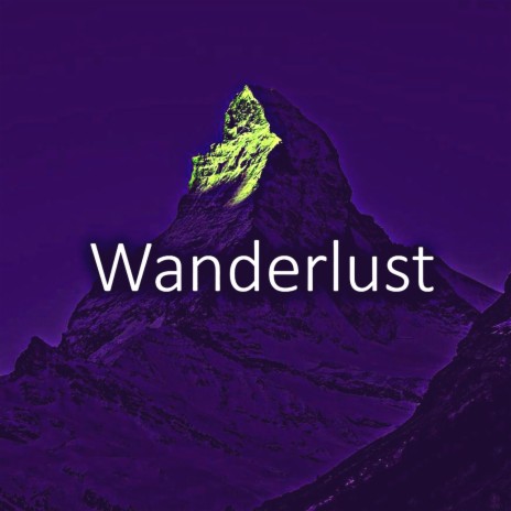 Wanderlust