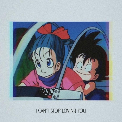 I Can't Stop Loving You | Boomplay Music