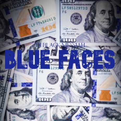 Blue Faces | Boomplay Music