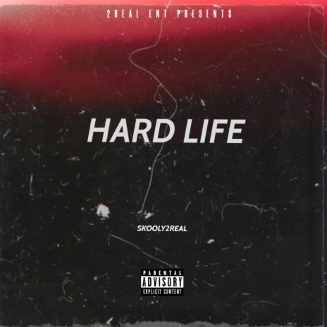 Hard Life | Boomplay Music