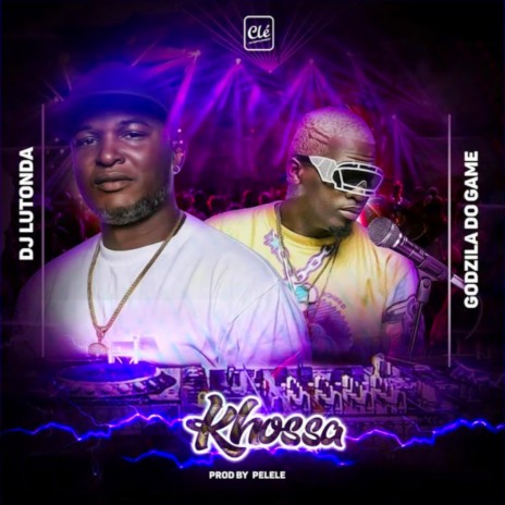 Khossa ft. DJ Lutonda | Boomplay Music