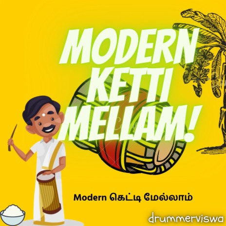 Modern Ketti Melam