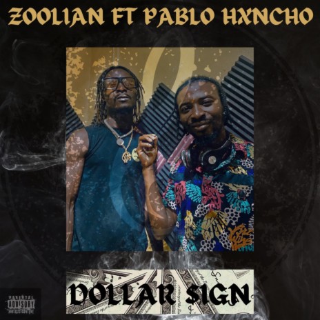 Dollar Sign ft. Pablo Hxncho | Boomplay Music