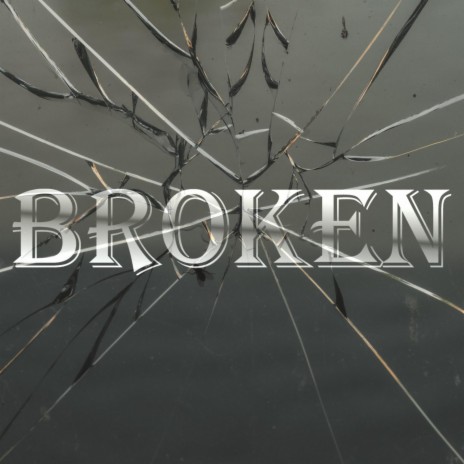 Broken | Boomplay Music