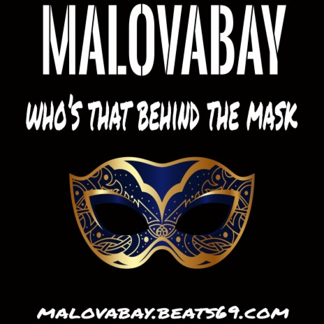 Who's That Behind The Mask | Boomplay Music