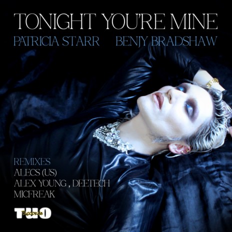 Tonight You're Mine (Instrumental) ft. Benjy Bradshaw | Boomplay Music