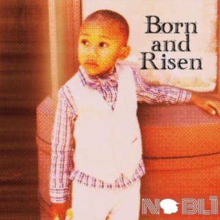 Born and Risen