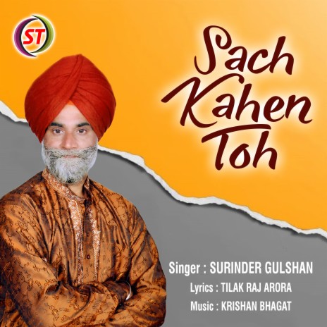 Sach Kahen Toh (Panjabi) | Boomplay Music