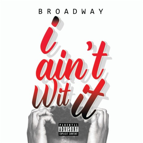 I Ain't Wit It | Boomplay Music