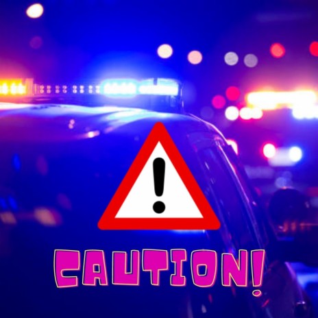 CAUTION! | Boomplay Music