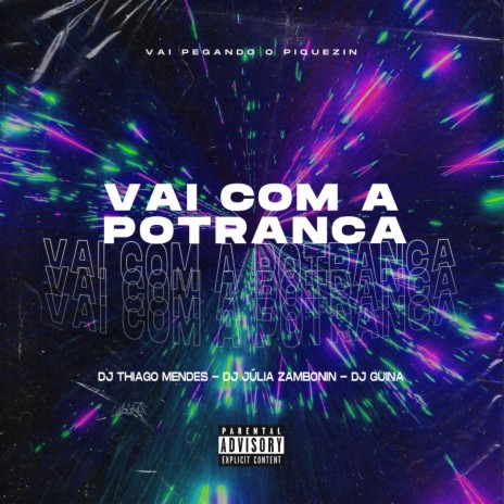 Vai Com A Potranca ft. DJ Júlia Zambonin & DJ Guina | Boomplay Music