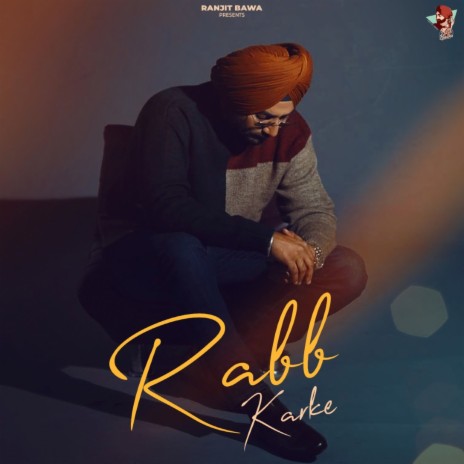 Rabb Karke | Boomplay Music