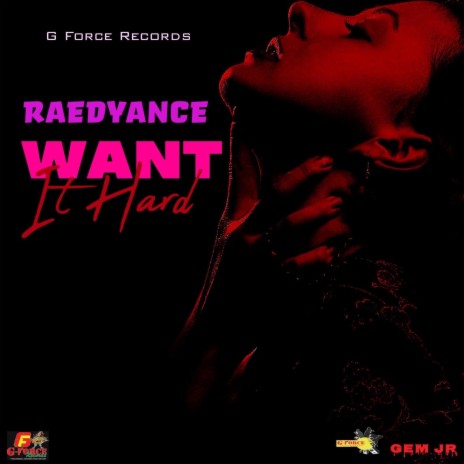 Want It Hard ft. 1Gforce | Boomplay Music