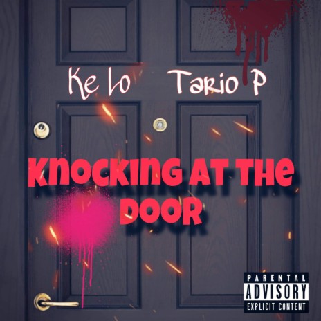 Knocking At The Door ft. Ke Lo | Boomplay Music