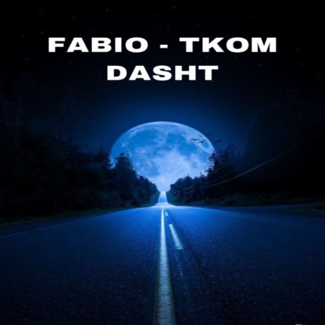 TKOM DASHT | Boomplay Music