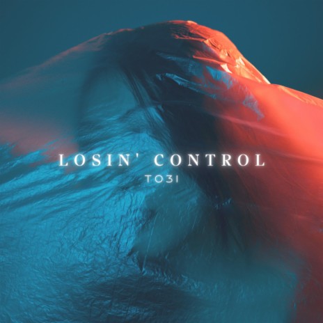Losin' Control (Extended Version) | Boomplay Music