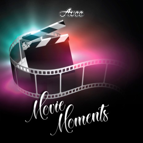 Movie Moments | Boomplay Music