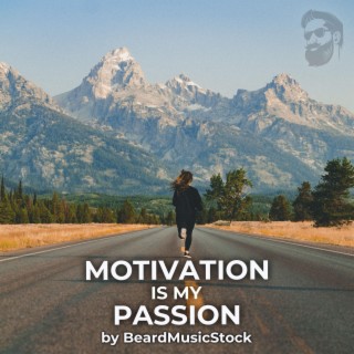 Motivation Is My Passion