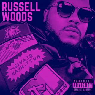 Russell Woods (Chopped & Slowed)