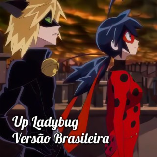 Up Ladybug (Versão Brasileira) lyrics | Boomplay Music