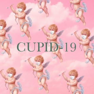 CUPID-19