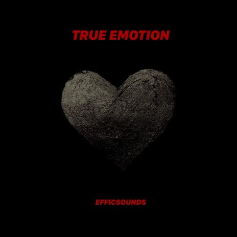 True Emotion | Boomplay Music