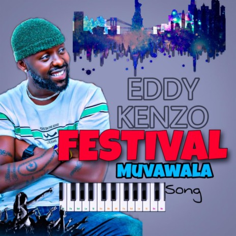 Eddy Kenzo festival song