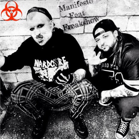 Manifesto ft. Freakshow | Boomplay Music