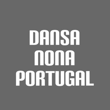 Dansa Nona Portugal (Cover) | Boomplay Music