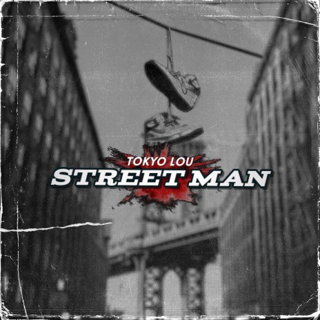 Street Man | Boomplay Music