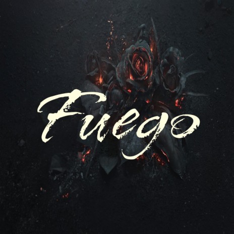 Fuego | Boomplay Music