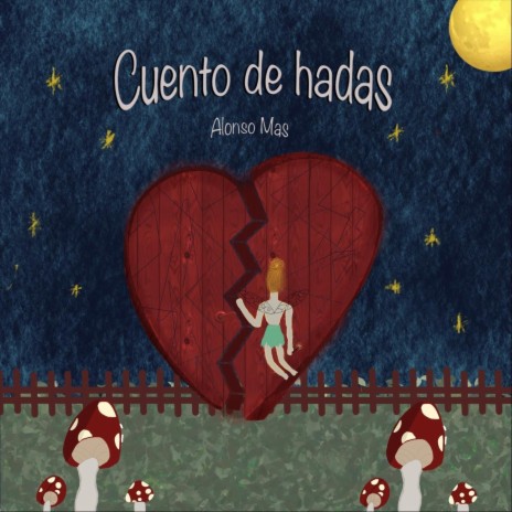 Cuento de Hadas | Boomplay Music