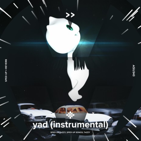 yad (instrumental) - sped up + reverb ft. fast forward >> & Tazzy