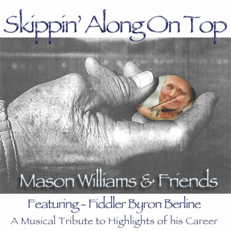 Skippin' Along On Top (feat. Byron Berline) | Boomplay Music