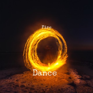 Fire Dance