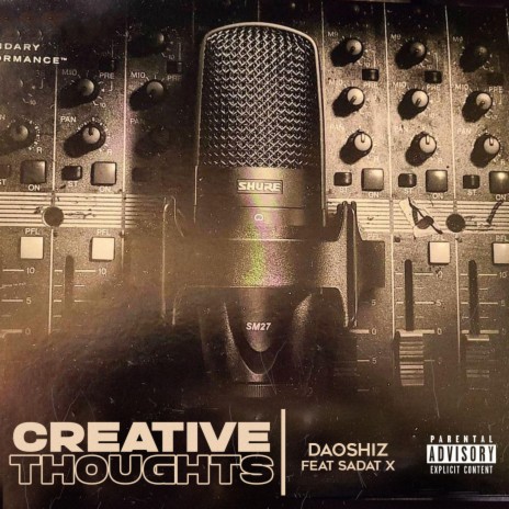 Creative Thoughts (feat. Sadat X) | Boomplay Music