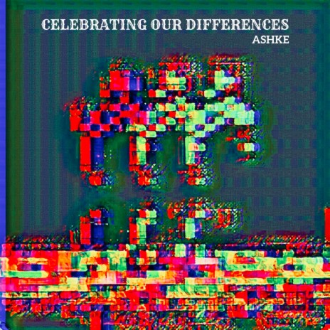 Celebrating Our Differences